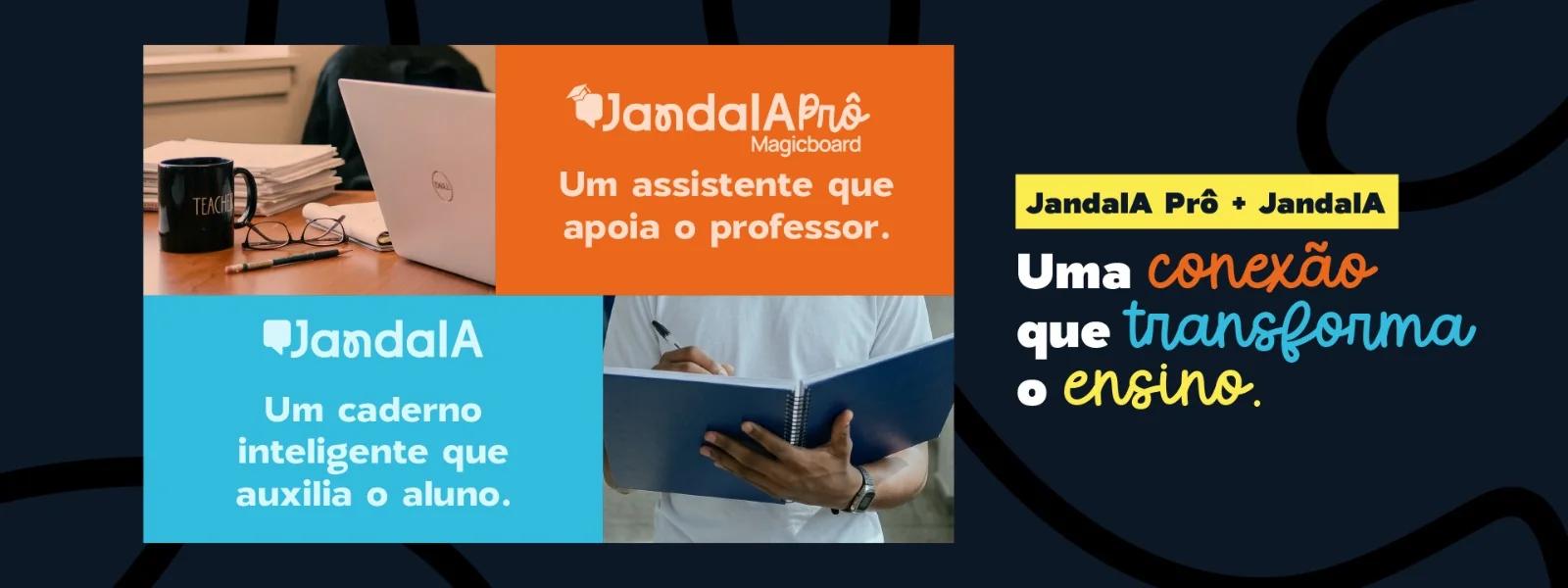 JandalA Prô e JandalA — assistente do professor e caderno do aluno