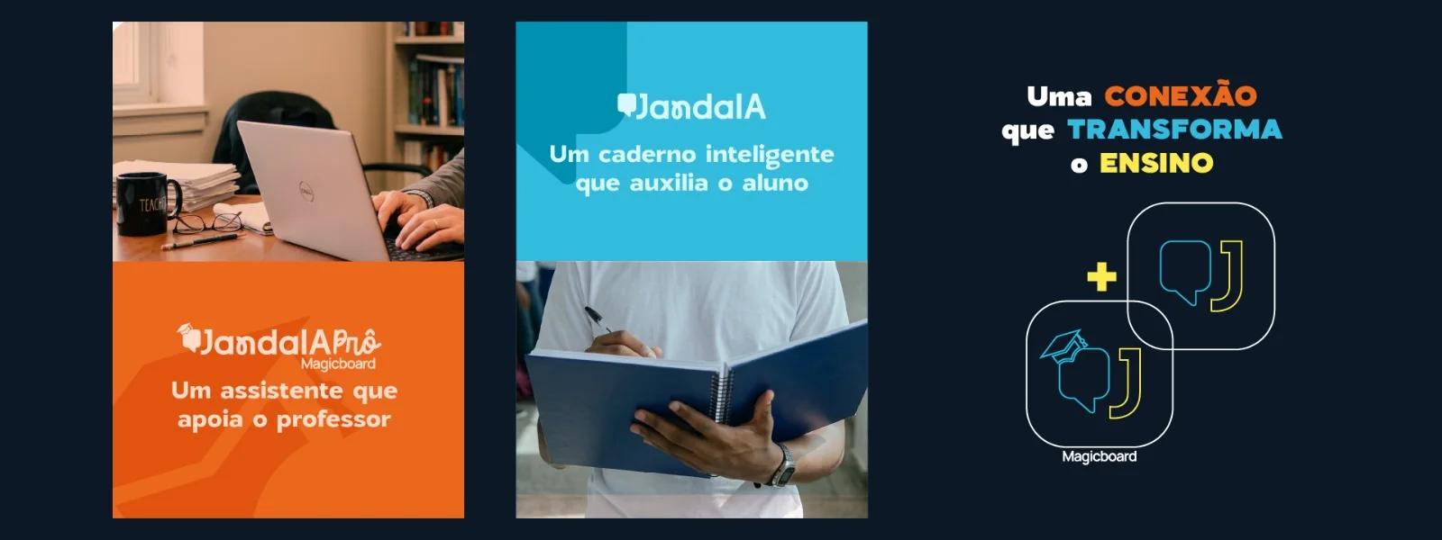 JandalA Prô + JandalA — uma conexão que transforma o ensino
